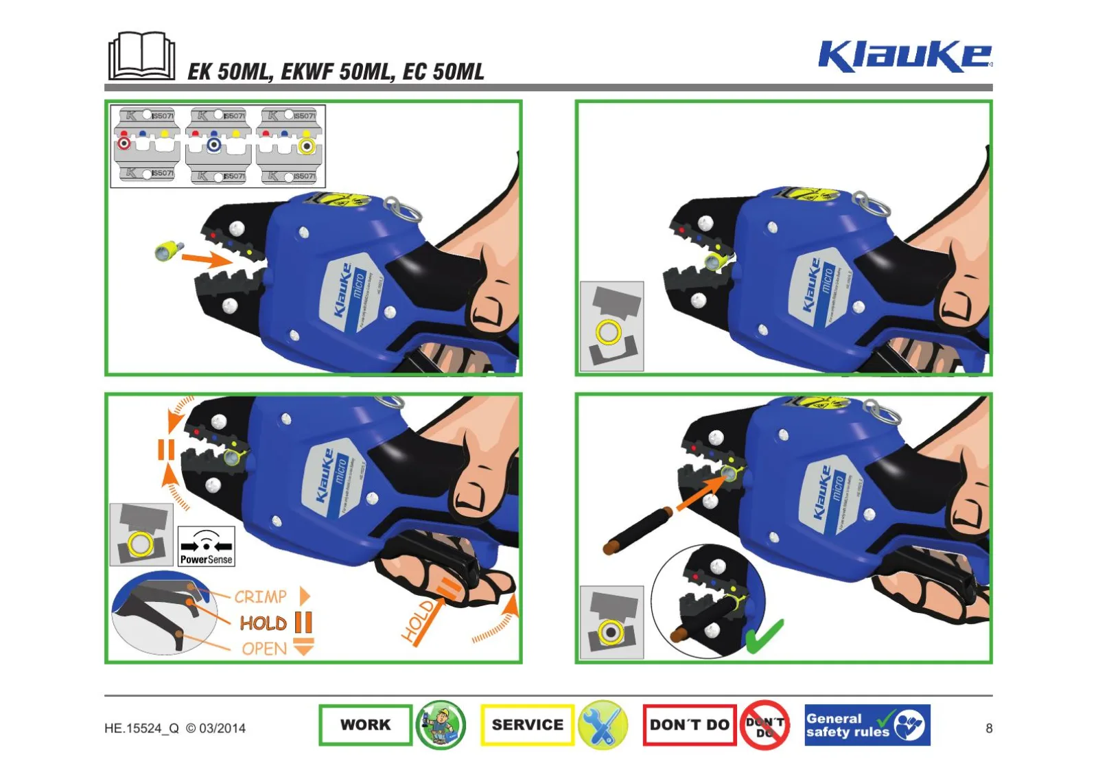 Schema Klauke che mostra l’inserimento di un raccordo nelle ganasce, il ciclo PowerSense e un controllo visivo della posizione del capicorda